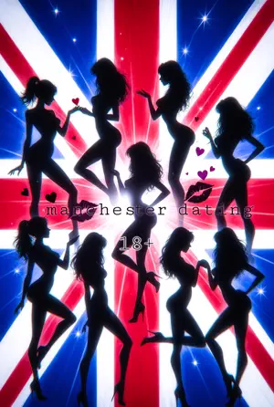 MANCHESTER DATING 18+